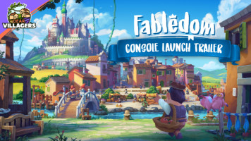 Fabledom Expands to Consoles - Now Available on PlayStation 5 Nintendo Switch and Xbox Series