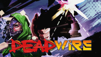 DeadWire demo launches for Steam Next Fest play before it disappears