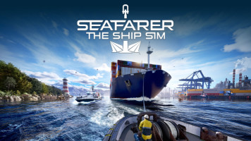 Seafarer The Ship Sim Reveals New Trailer and Fleet During Games Forged in Germany Showcase