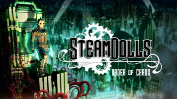 English: SteamDolls - Order Of Chaos Reveals New Demo Teaser and Voice Acting Lineup